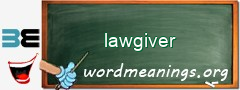 WordMeaning blackboard for lawgiver